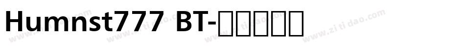Humnst777 BT字体转换